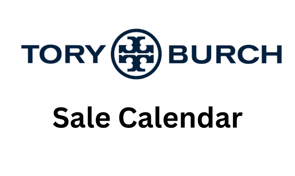 Tory Burch Sale Calendar